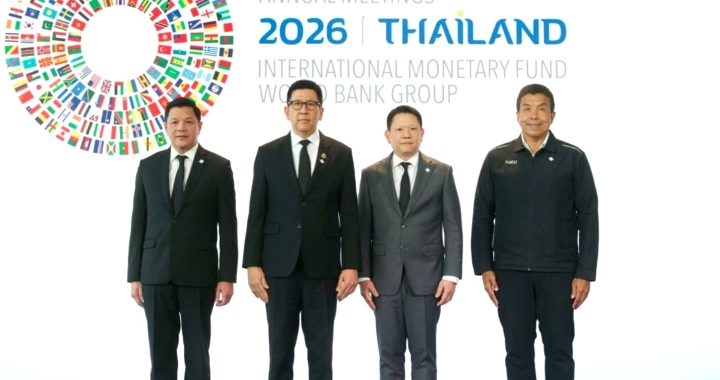 Thailand Launches Landmark for IMF–World Bank Meetings 2026